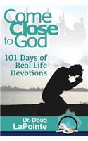Come Close to God