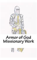 Armor of God: Missionary Work(6 Armor of God)