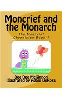 Moncrief and the Monarch