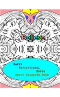 Happy Motivational Words Adult Coloring Book