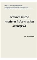 Science in the Modern Information Society IX