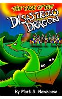 Case of the Disastrous Dragon