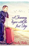 Journey begins with the first Step