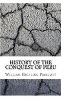 History of the Conquest of Peru