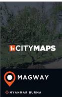 City Maps Magway Myanmar Burma