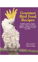 Gourmet Bird Food Recipes