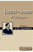 Letters and Sermons of T.B. Larimore Vol. 1