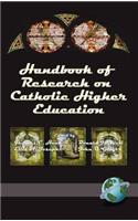 Handbook of Research on Catholic Higher Education