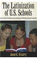 Latinization of U.S. Schools