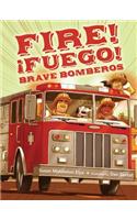 Fire! Fuego! Brave Bomberos