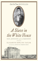 Slave in the White House