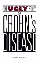 Ugly Story of Crohn's Disease