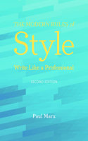 The Modern Rules of Style