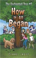 How It All Began: The Enchanted Tree #1