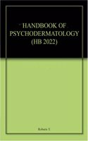 HANDBOOK OF PSYCHODERMATOLOGY (HB 2022)