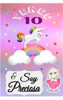 unicornio cuaderno, tengo 10 & soy preciosa, Divertido Libro de Cumpleaños Que se Puede Utilizar como un Diario o Cuaderno de notas: cuaderno unicornio, mejor regalo de Cumpleaños para chicas