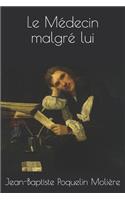 Le Médecin malgré lui