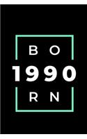 Born 1990: Notebook / Simple Blank Lined Writing Journal / Card / Birth Year / School Teacher / Birthday / Personal / Present For Men / Women / Brother / Siste