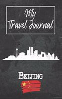 My Travel Journal Beijing