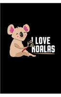 I love Koalas