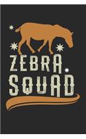 Zebra Squad Groep