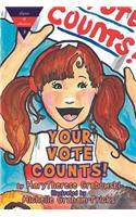 Your Vote Counts!