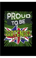 Proud to be bartender citizen: Notebook Journal Diary 110 Lined pages 6 x 9 in 15.24 x 22.86 cm Doodle Book Funny Great Gift