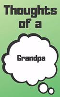 Thoughts of a Grandpa: Grandpa Career School Graduation Gift Journal / Notebook / Diary / Unique Greeting Card Alternative