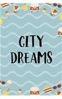 City Dreams