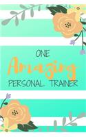 One Amazing Personal Trainer