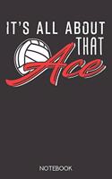 It's all about that Ace: Notebook with 120 lined pages in 6x9 inch format