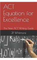 ACT Equation for Excellence