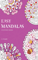 Easy Mandalas Colouring Book