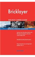Bricklayer RED-HOT Career Guide; 2578 REAL Interview Questions