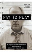 Pay To Play
