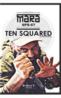 Ten Square Self-Protection System