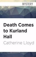 Death Comes to Kurland Hall