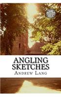 Angling Sketches