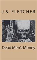 Dead Men's Money