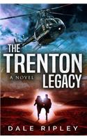 The Trenton Legacy: (Maggie Trenton Thriller Series Book 1)(1 Maggie Trenton Thriller)