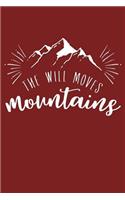The Will Moves Mountains