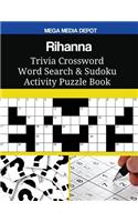 Rihanna Trivia Crossword Word Search & Sudoku Activity Puzzle Book