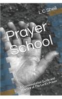Prayer School