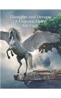 Thoughts and Dreams A Unicorn Diary for Girls