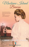 Mackinac Island Beacon: (3 Mackinac Island Romances)