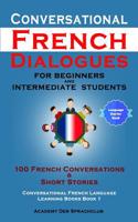 Conversational French Dialogues for Beginners and Intermediate Students