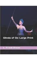 Glinda of Oz: Large Print