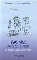 Art and Science of Light Bulb Moments, The