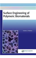 Surface Engineering of Polymeric Biomaterials