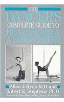 The Dancer's Complete Guide to Healthcare